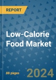 Low-Calorie Food Market - Global Industry Analysis, Size, Share, Growth, Trends, and Forecast 2031 - By Product, Technology, Grade, Application, End-user, Region: (North America, Europe, Asia Pacific, Latin America and Middle East and Africa)- Product Image