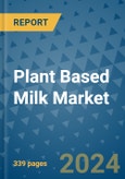 Plant Based Milk Market - Global Industry Analysis, Size, Share, Growth, Trends, and Forecast 2031 - By Product, Technology, Grade, Application, End-user, Region: (North America, Europe, Asia Pacific, Latin America and Middle East and Africa)- Product Image