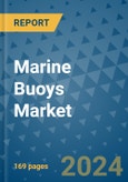 Marine Buoys Market - Global Industry Analysis, Size, Share, Growth, Trends, and Forecast 2031 - By Product, Technology, Grade, Application, End-user, Region: (North America, Europe, Asia Pacific, Latin America and Middle East and Africa)- Product Image