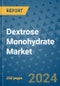 Dextrose Monohydrate Market - Global Industry Analysis, Size, Share, Growth, Trends, and Forecast 2031 - By Product, Technology, Grade, Application, End-user, Region: (North America, Europe, Asia Pacific, Latin America and Middle East and Africa) - Product Thumbnail Image