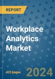 Workplace Analytics Market - Global Industry Analysis, Size, Share, Growth, Trends, and Forecast 2031 - By Product, Technology, Grade, Application, End-user, Region: (North America, Europe, Asia Pacific, Latin America and Middle East and Africa)- Product Image