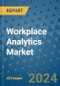 Workplace Analytics Market - Global Industry Analysis, Size, Share, Growth, Trends, and Forecast 2031 - By Product, Technology, Grade, Application, End-user, Region: (North America, Europe, Asia Pacific, Latin America and Middle East and Africa) - Product Image