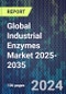 Global Industrial Enzymes Market 2025-2035 - Product Image