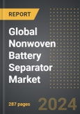 Global Nonwoven Battery Separator Market (2024 Edition): Market Size, Trends, Opportunities and Forecast By Battery Type, Material Type, Industry, Region, By Country: 2020-2030- Product Image