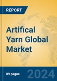 Artifical Yarn Global Market Insights 2024, Analysis and Forecast to 2029, by Manufacturers, Regions, Technology, Application, Product Type- Product Image