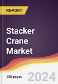 Stacker Crane Market Report: Trends, Forecast and Competitive Analysis to 2030- Product Image