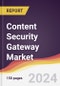 Content Security Gateway Market Report: Trends, Forecast and Competitive Analysis to 2031 - Product Thumbnail Image