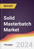 Solid Masterbatch Market Report: Trends, Forecast and Competitive Analysis to 2030- Product Image