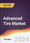 Advanced Tire Market Report: Trends, Forecast and Competitive Analysis to 2030- Product Image