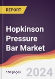 Hopkinson Pressure Bar Market Report: Trends, Forecast and Competitive Analysis to 2030- Product Image