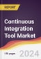 Continuous Integration Tool Market Report: Trends, Forecast and Competitive Analysis to 2030 - Product Image