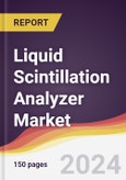 Liquid Scintillation Analyzer Market Report: Trends, Forecast and Competitive Analysis to 2030- Product Image