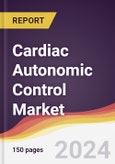 Cardiac Autonomic Control Market Report: Trends, Forecast and Competitive Analysis to 2030- Product Image