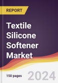 Textile Silicone Softener Market Report: Trends, Forecast and Competitive Analysis to 2030- Product Image