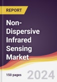 Non-Dispersive Infrared Sensing Market Report: Trends, Forecast and Competitive Analysis to 2030- Product Image