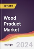 Wood Product Market Report: Trends, Forecast and Competitive Analysis to 2030- Product Image