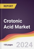 Crotonic Acid Market Report: Trends, Forecast and Competitive Analysis to 2030- Product Image