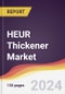 HEUR Thickener Market Report: Trends, Forecast and Competitive Analysis to 2030 - Product Thumbnail Image