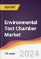 Environmental Test Chamber Market Report: Trends, Forecast and Competitive Analysis to 2030 - Product Thumbnail Image