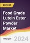 Food Grade Lutein Ester Powder Market Report: Trends, Forecast and Competitive Analysis to 2030 - Product Image