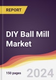 DIY Ball Mill Market Report: Trends, Forecast and Competitive Analysis to 2030- Product Image