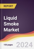 Liquid Smoke Market Report: Trends, Forecast and Competitive Analysis to 2030- Product Image