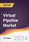 Virtual Pipeline Market Report: Trends, Forecast and Competitive Analysis to 2030 - Product Image