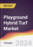 Playground Hybrid Turf Market Report: Trends, Forecast and Competitive Analysis to 2030- Product Image