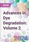 Advances in Dye Degradation: Volume 2- Product Image