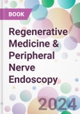 Regenerative Medicine & Peripheral Nerve Endoscopy- Product Image