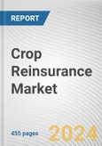 Crop Reinsurance Market By Product: Global Opportunity Analysis and Industry Forecast, 2024-2032- Product Image