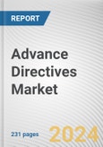 Advance Directives Market By Component: Global Opportunity Analysis and Industry Forecast, 2024-2033- Product Image