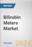 Bilirubin Meters Market By Product: Global Opportunity Analysis and Industry Forecast, 2024-2033- Product Image