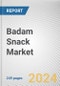 Badam Snack Market By Product Type: Global Opportunity Analysis and Industry Forecast, 2024-2033 - Product Image