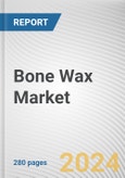 Bone Wax Market By Product: Global Opportunity Analysis and Industry Forecast, 2024-2033- Product Image