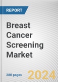 Breast Cancer Screening Market By Test Type: Global Opportunity Analysis and Industry Forecast, 2024-2033- Product Image