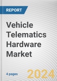 Vehicle Telematics Hardware Market By Type: Global Opportunity Analysis and Industry Forecast, 2024-2033- Product Image