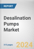 Desalination Pumps Market By Product Type: Global Opportunity Analysis and Industry Forecast, 2024-2032- Product Image