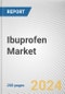 Ibuprofen Market By Type: Global Opportunity Analysis and Industry Forecast, 2024-2033 - Product Thumbnail Image