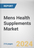 Mens Health Supplements Market By Product Type: Global Opportunity Analysis and Industry Forecast, 2024-2033- Product Image