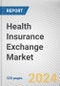 Health Insurance Exchange Market By Type of Insurance: Global Opportunity Analysis and Industry Forecast, 2024-2033 - Product Thumbnail Image