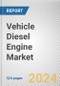 Vehicle Diesel Engine Market By Speed: Global Opportunity Analysis and Industry Forecast, 2024-2032 - Product Image