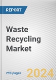 Waste Recycling Market By Product Type: Global Opportunity Analysis and Industry Forecast, 2024-2032- Product Image