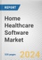 Home Healthcare Software Market By Type: Global Opportunity Analysis and Industry Forecast, 2024-2033 - Product Image