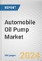 Automobile Oil Pump Market By Type: Global Opportunity Analysis and Industry Forecast, 2024-2033 - Product Thumbnail Image