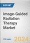 Image-Guided Radiation Therapy Market By Product: Global Opportunity Analysis and Industry Forecast, 2024-2033 - Product Image