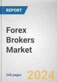 Forex Brokers Market By Counterparty, By Type: Global Opportunity Analysis and Industry Forecast, 2024-2032- Product Image