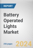 Battery Operated Lights Market By End Use: Global Opportunity Analysis And Industry Forecast, 2024-2032- Product Image