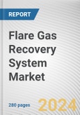 Flare Gas Recovery System Market By Component: Global Opportunity Analysis and Industry Forecast, 2024-2033- Product Image