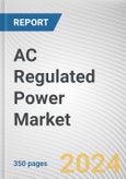 AC Regulated Power Market By Type: Global Opportunity Analysis and Industry Forecast, 2024-2033- Product Image